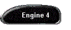 Engine 4